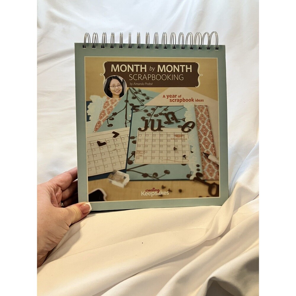 Month By Month Scrapbooking - Creating Keepsakes Book - by Amanda Probst